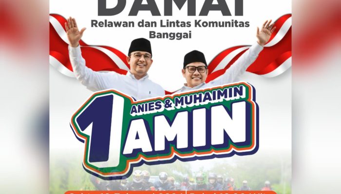 Ayo Ikuti Konvoi Damai Tim Pemenangan dan Relawan Pasangan AMIN