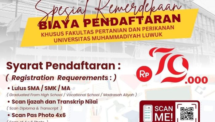 Spesial HUT RI, Biaya Pendaftaran Masuk 2 Fakultas di Unismuh Luwuk Ini Hanya Rp79 Ribu