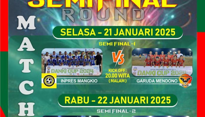 Ini Jadwal Lengkap Semifinal Open Turnamen Sepakbola Danki Cup 2024