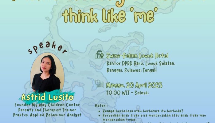Workshop Keliling Nusantara Hadir di Luwuk Banggai: Kupas Tuntas Autisme, ADHD, dan Speech Delay