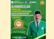 Selamat, Prodi Magister Manajemen FEB Unismuh Luwuk Resmi Terakreditasi Baik Sekali
